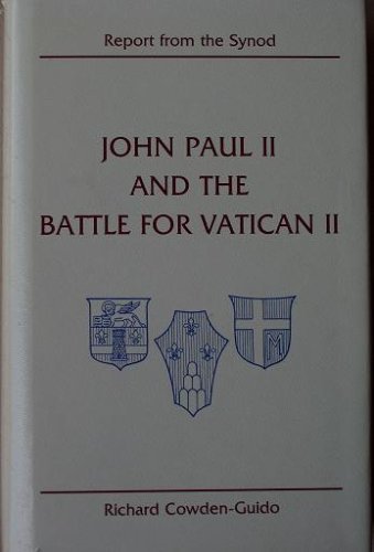 Beispielbild fr Report from the Synod - John Paul II & the Battle for Vatican II zum Verkauf von The Book Cellar, LLC