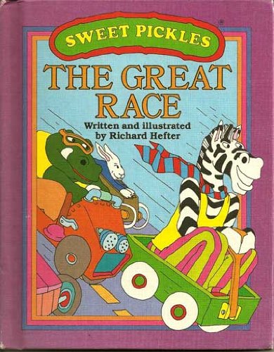 9780937524077: Title: The Great Race Sweet Pickles Series