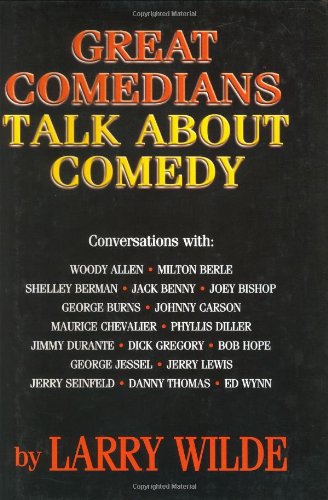Beispielbild fr Great Comedians Talk About Comedy zum Verkauf von Books From California