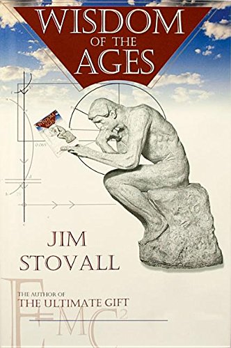 Wisdom of the Ages (9780937539545) by Jim Stovall