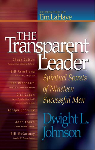 Imagen de archivo de The Transparent Leader: Spiritual Secrets of Nineteen Successful Men a la venta por Wonder Book