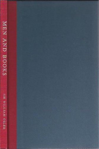 Beispielbild fr Men and Books: Collected and Reprinted from the Canadian Medical Association Journal zum Verkauf von ThriftBooks-Atlanta