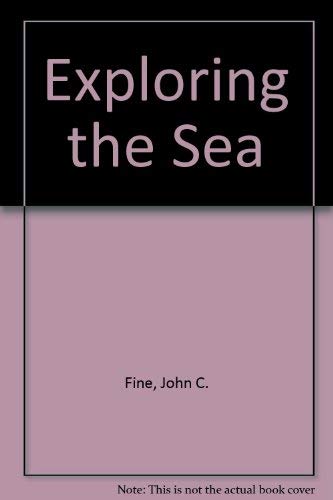 Stock image for Exploring the Sea for sale by Muse Book Shop