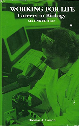 Beispielbild fr Working for Life : Careers in Biology zum Verkauf von Better World Books