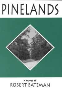 Beispielbild fr Pinelands: A Novel zum Verkauf von HPB-Diamond