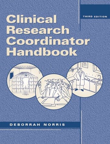 9780937548547: Clinical Research Coordinator Handbook