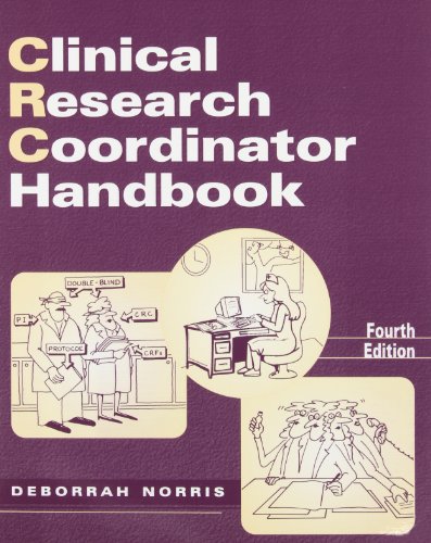 Stock image for Clinical Research Coordinator Handbook, Fourth Edition for sale by Front Cover Books