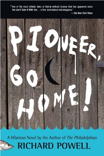 Pioneer, Go Home! (9780937548714) by Richard Powell