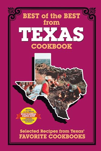 9780937552148: Best of the Best from Texas Cookbook: Selected Recipes from Texas's Favorite Cookbooks