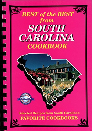 9780937552391: Best of the Best from South Carolina: Selected Recipes from South Carolina's Favorite Cookbooks