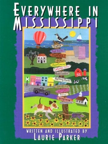Stock image for Everywhere in Mississippi for sale by Better World Books