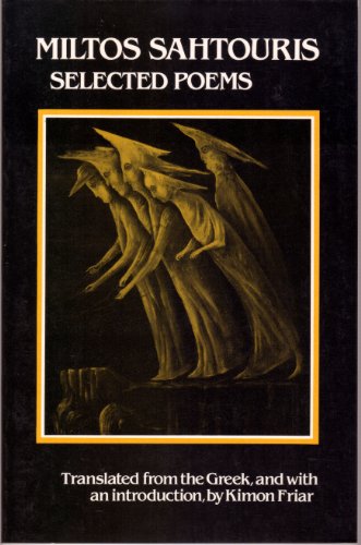 Imagen de archivo de Miltos Sahtouris Selected Poems a la venta por Magus Books Seattle