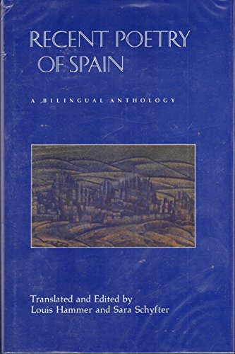 9780937584071: Recent Poetry of Spain: A Bilingual Anthology