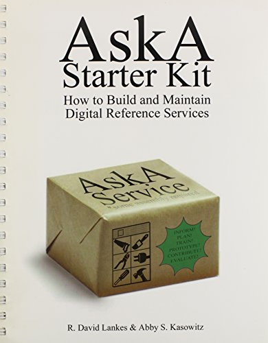 Stock image for The AskA Starter Kit. How to Build and Maintain Digital Reference Services. for sale by Kennys Bookshop and Art Galleries Ltd.