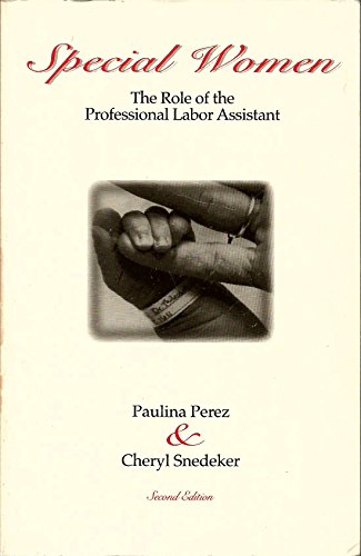 Imagen de archivo de Special Women The Role of the Professional Labor Assistant a la venta por Harry Alter