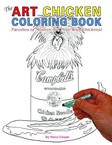 9780937609712: The Art Chicken Adult Coloring Book: Modern Art Parodies, Now With Chickens!
