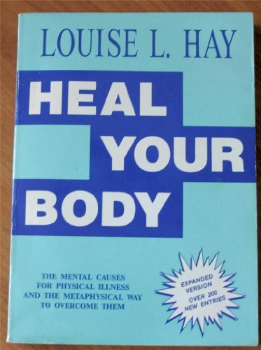 9780937611005: Heal Your Body