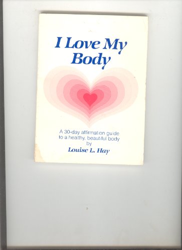 Beispielbild fr I Love My Body zum Verkauf von Wonder Book