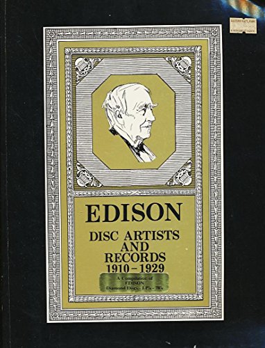 9780937612088: Edison Disc Artists and Records 1910-1929