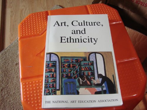 Stock image for Art, Culture, and Ethnicity for sale by Better World Books