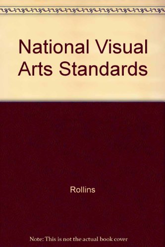 Imagen de archivo de The National Visual Arts Standards a la venta por Better World Books