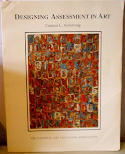 Imagen de archivo de Designing Assessment in Art a la venta por HPB-Red