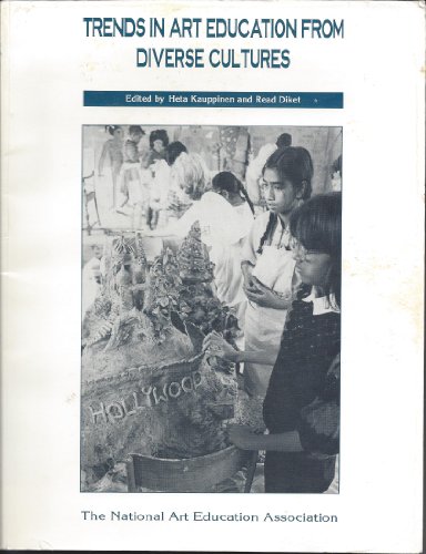 Imagen de archivo de Trends in Art Education from Diverse Cultures a la venta por Better World Books