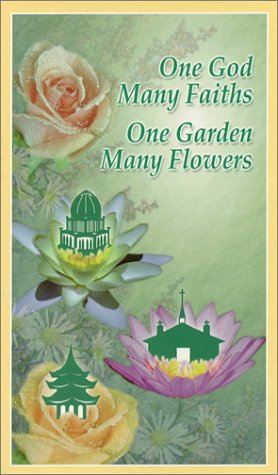 Beispielbild fr One God Many Faiths - One Garden Many Flowers zum Verkauf von Better World Books