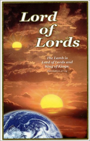 9780937661178: Lord of Lords: v. II: Prophecies of the Second Coming (Lord of Lords: Prophecies of the Second Coming)