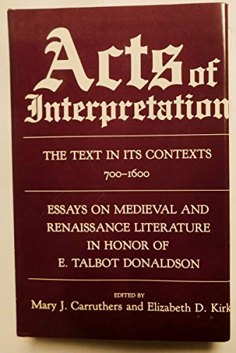 Imagen de archivo de Acts of Interpretation : The Text in Its Context a la venta por Better World Books