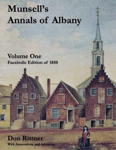 Stock image for Munsell's Annals of Albany, 1850 Volume One: With Annotations and Additions for sale by Lucky's Textbooks
