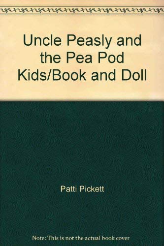 Uncle Peasly and the pea pod kids