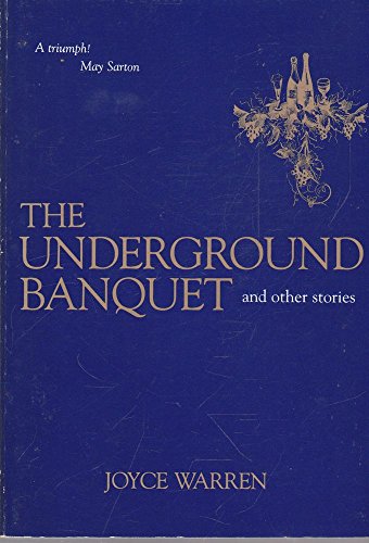 Stock image for The underground banquet and other stories for sale by Redux Books