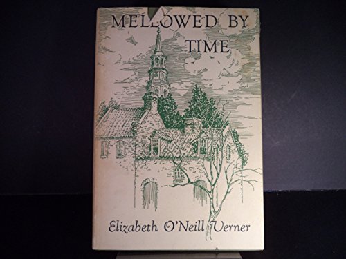 9780937684030: Mellowed by Time