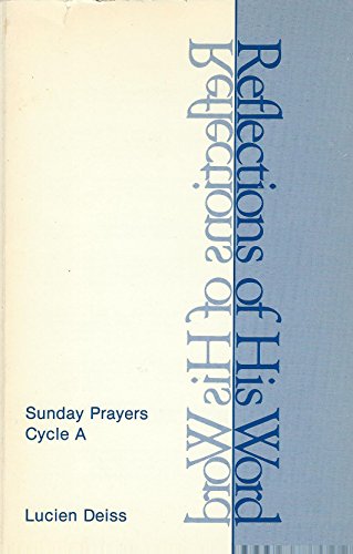 9780937690208: Reflections of His Word, Prayers for Sundays and Holy Days, Cycle B