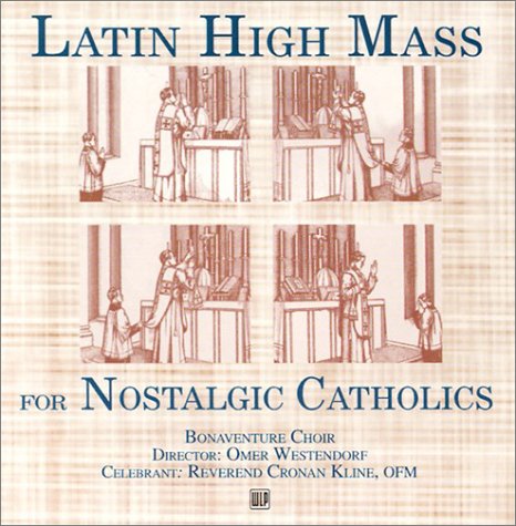 Stock image for Latin High Mass: for Nostalgic Catholics for sale by Goodwill Books