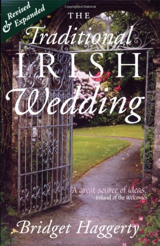 Beispielbild fr The Traditional Irish Wedding zum Verkauf von Better World Books