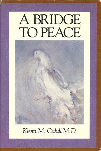 Stock image for Bridge to Peace for sale by Wonder Book