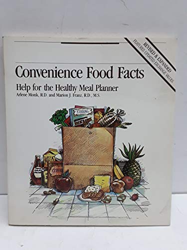 Stock image for Convenience Food Facts: Help for the Healthy Meal Planner for sale by Wonder Book