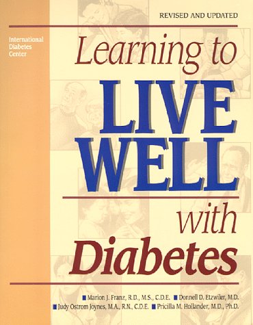 Beispielbild fr Learning to Live Well with Diabetes zum Verkauf von Wonder Book