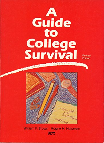 Stock image for A Guide to College Survival for sale by Better World Books: West