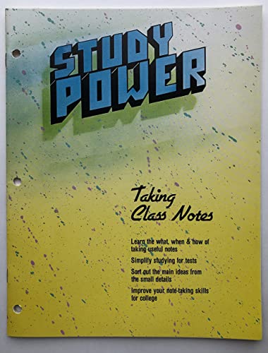 Study Power, Taking Class Notes (Study Power Series) (9780937734674) by American College Testing Program