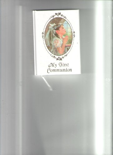 Beispielbild fr My First Communion zum Verkauf von Wonder Book