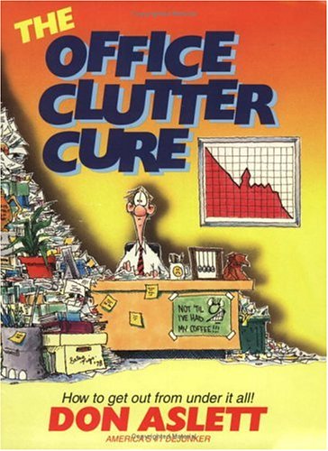 Stock image for Office Clutter Cure for sale by Your Online Bookstore