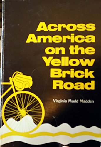 Beispielbild fr Across America on the Yellow Brick Road zum Verkauf von Magers and Quinn Booksellers