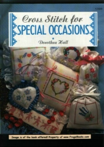 Imagen de archivo de Cross-Stitch for Special Occasions a la venta por RiLaoghaire