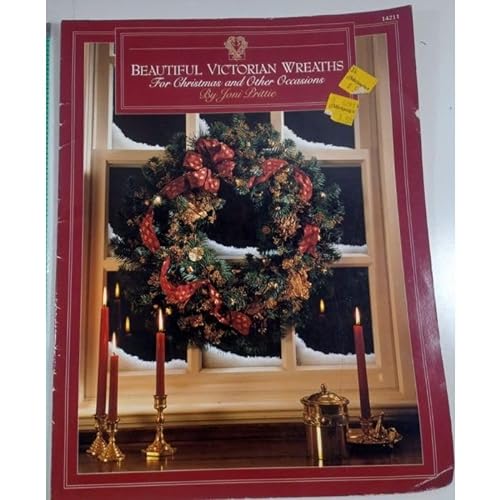 Stock image for Beautiful Victorian Wreaths For Christmas and Other Occasions for sale by Polly's Books