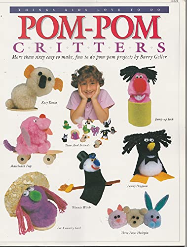 Beispielbild fr Pom-pom Critters zum Verkauf von Wonder Book