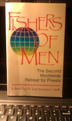 Stock image for Fishers of Men: The Second World-Wide Retreat for Priests for sale by HPB-Emerald