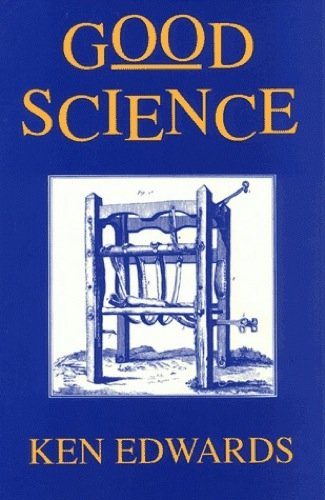 Good Science (9780937804483) by Edwards, Ken
